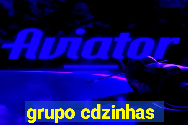 grupo cdzinhas